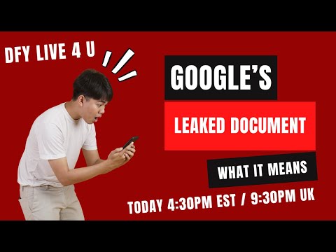 Google's Leaked Document What It Means – Live 4 U