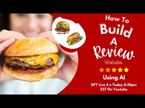 How To Build A Review Website Using AI – DFY Live 4 U